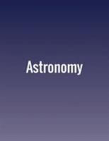 Astronomy 1680920383 Book Cover