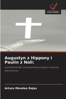 Augustyn z Hippony i Paulin z Noli (Polish Edition) 6630023870 Book Cover