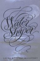 Water Shaper 0618614893 Book Cover