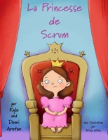 La Princesse de Scrum B084DHCYXF Book Cover