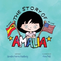 The Story of Amalia 1735527211 Book Cover