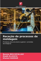 Receção de processos de moldagem (Portuguese Edition) 6209920322 Book Cover