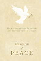 A Message of Peace 1853729582 Book Cover