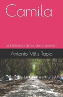 Camila: La saga de los libros eternos I 1693692074 Book Cover