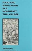 Food and Population in a Northeast Thai Village 0824815718 Book Cover