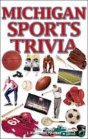 Michigan Sports Trivia 189727758X Book Cover