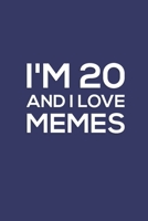 I'm 20 and i love memes: Blank Lined Notebook to Write In for Notes, BLUE To Do Lists, Notepad, Journal: B0857C18FY Book Cover