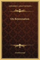 On Rejuvenation 1425361765 Book Cover