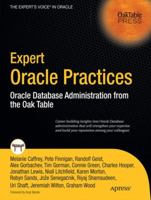 Expert Oracle Practices: Oracle Database Administration from the Oak Table 1430226684 Book Cover