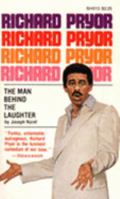 Richard Pryor: The Man Behind the Laughter 0870670131 Book Cover