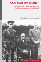 Griff Nach Der Psyche?: Psychologie Im Ersten Weltkrieg in Grossbritannien Und Deutschland 3506790862 Book Cover