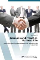 Germans and French in Business Life 3639394607 Book Cover