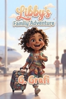 Libby's Family Adventure B0HH9118NN Book Cover