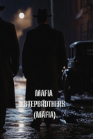 Mafia Stepbrothers B0DSL392LR Book Cover