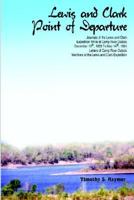Lewis and Clark Point of Departure 1418404810 Book Cover
