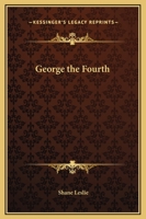 George the Fourth, 0766143279 Book Cover