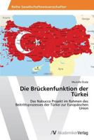 Die Bruckenfunktion Der Turkei 363964414X Book Cover