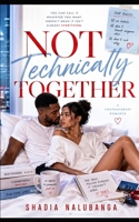 Not Technically Together (OH love) B0H8LZLC96 Book Cover