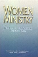 Women in Ministry: Biblical and Historical Perspectives 1883925223 Book Cover