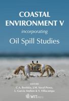 Coastal Environment V: Incorporating Oil Spill Studies 1853127108 Book Cover