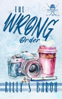 The Wrong Order (Boston Mishaps) B0CJSYFVJS Book Cover