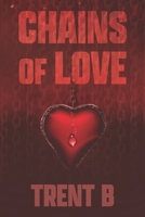 Chains of Love B0BTQZ81FS Book Cover