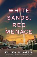 White Sands, Red Menace 0670062359 Book Cover