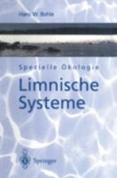 Spezielle Ökologie: Limnische Systeme (German Edition) 3540582630 Book Cover