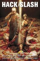 Hack / Slash Volume 4: Return of the Revenge Part 4 1934692182 Book Cover