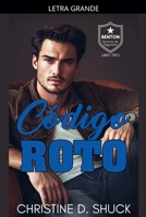 Código Roto (Servicios de Seguridad) (Spanish Edition) B0GC5Z2HD9 Book Cover