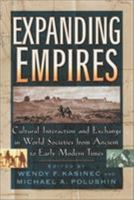 Expanding Empires: Cultural Interaction and Exchange in World Societies from Ancient to Early Modern Times (The World Beat Series, No. 2) 0842027300 Book Cover