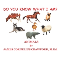 Do You Know What I Am? 1955181012 Book Cover