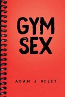 Gym Sex 1535333359 Book Cover