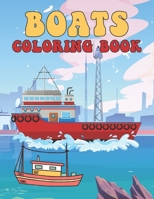Boats Coloring Book: Boat Coloring Book for Kids & Children’s, Boat Coloring Book. Fit for Toddlers, kids, Boys , Girls, Volume-01 B097XGSNB3 Book Cover