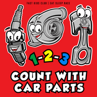 1-2-3 Count with Car Parts (123 Baby Book, Children's Book, Toddler Book, Kids Book) 1733238808 Book Cover