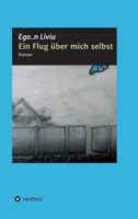 Ein Flug über mich selbst (German Edition) 3749718466 Book Cover