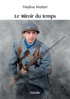 Le Miroir du temps (French Edition) 2414631716 Book Cover