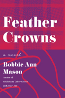 Feather Crowns 0060167807 Book Cover