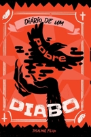 Diário De Um Pobre Diabo (Portuguese Edition) 650050304X Book Cover