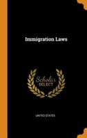 Immigration Laws... 1016093993 Book Cover