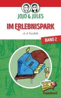JoJo & Jules - Im Erlebnispark: Band 2 3740726032 Book Cover