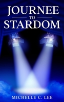Journee to Stardom B08N97D79S Book Cover