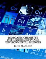 Inorganic Chemistry for Geochemistry and Environmental Sciences 1548034215 Book Cover