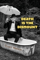 Death Is the Dismount 196861026X Book Cover