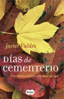 Dias de cementerio 8496463370 Book Cover