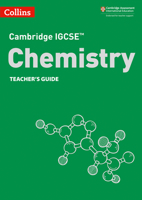 Cambridge IGCSE™ Chemistry Teacher’s Guide (Collins Cambridge IGCSE™) 0008430896 Book Cover