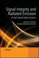 Signal Integrity and Radiated Emission of High-Speed Digital Systems 0470511664 Book Cover