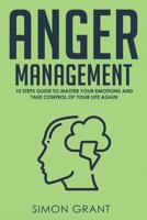 Anger Management: Strategies to Master Your Anger and Stress in 3 weeks 1913597563 Book Cover