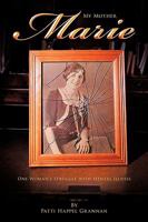 My Mother Marie 1438999631 Book Cover