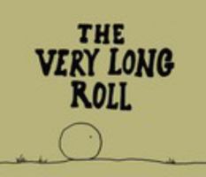 The Very Long Roll 138864343X Book Cover